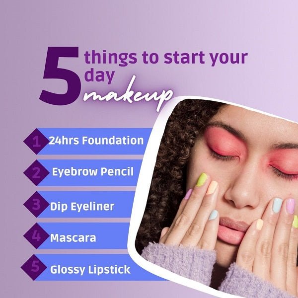 5 choses pour commencer votre journée avec le maquillage Beauty Forever