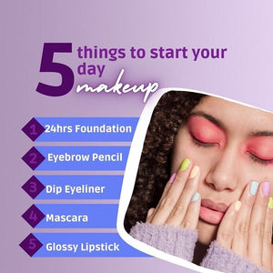 5 things to start your day with beauty forever makeup